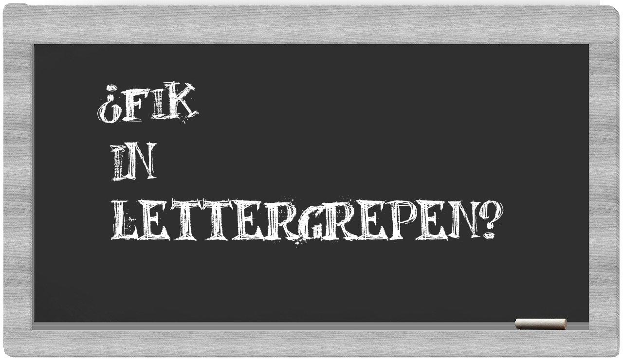 ¿Fik en sílabas?