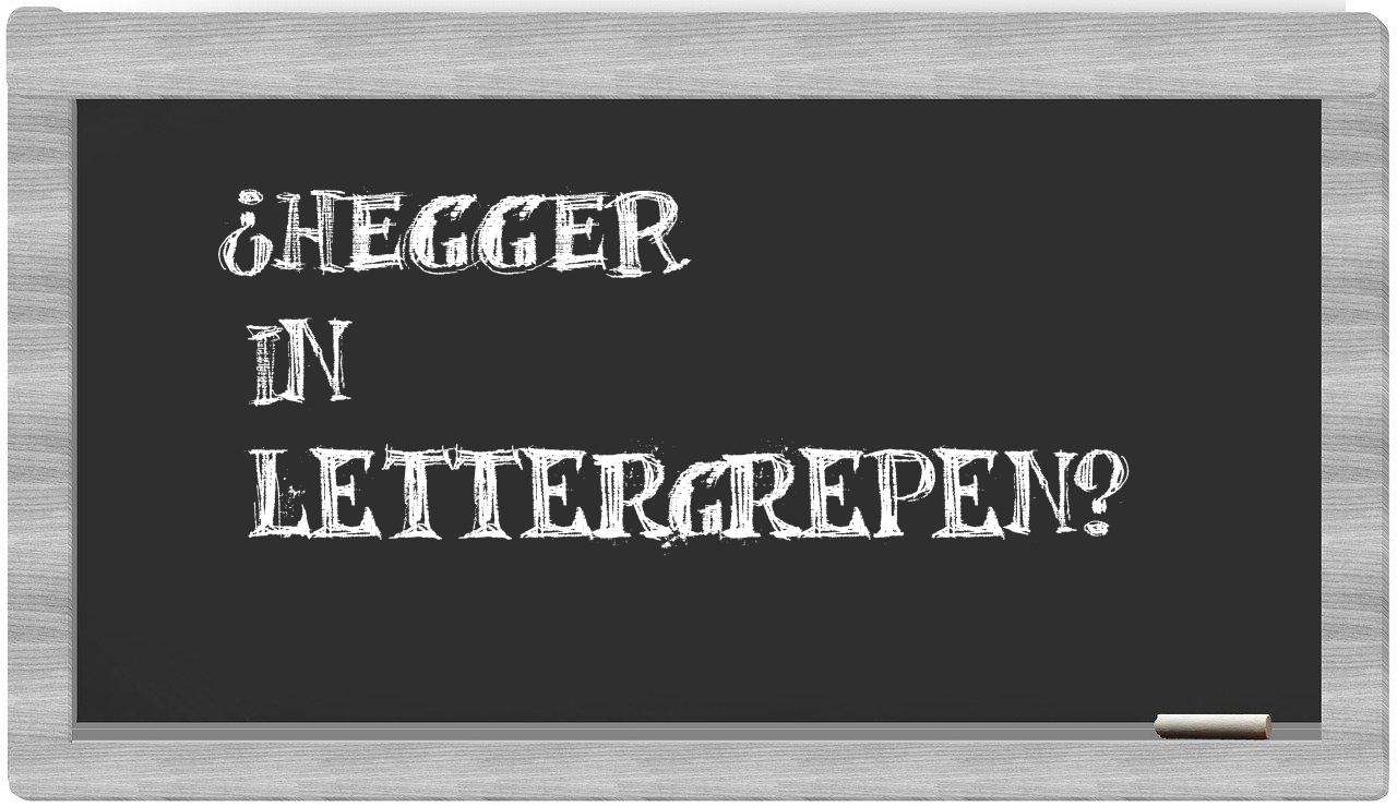 ¿Hegger en sílabas?