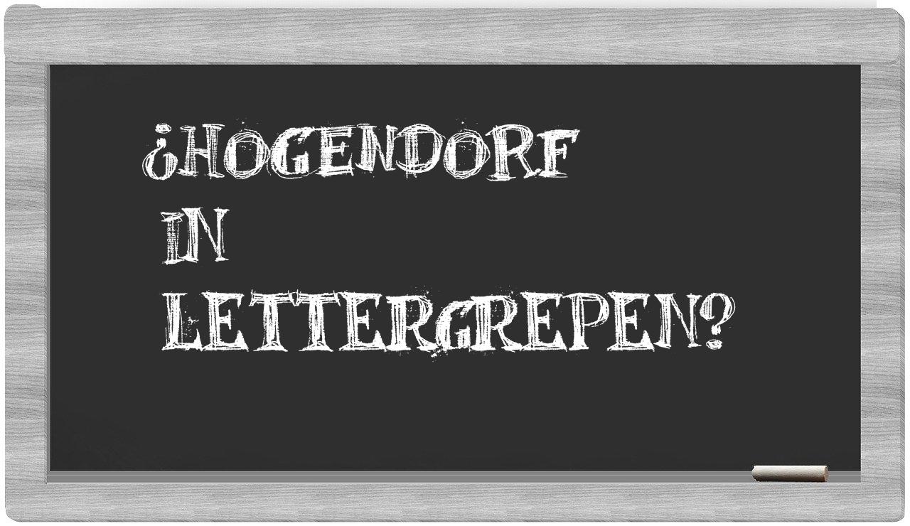 Hogendorf in syllables