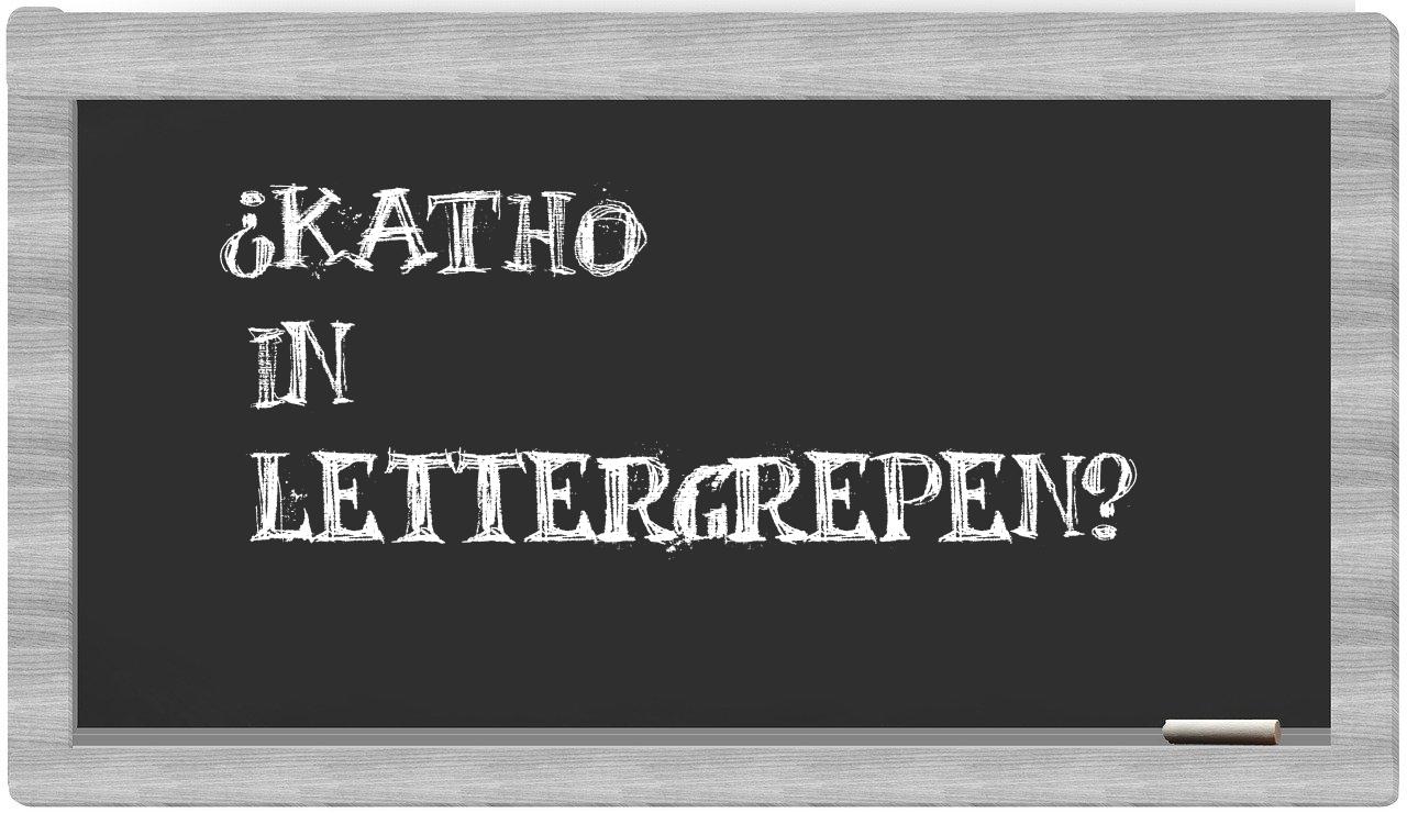 ¿Katho en sílabas?
