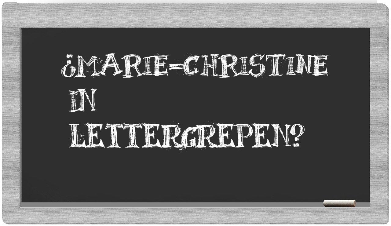 Marie-Christine in syllables
