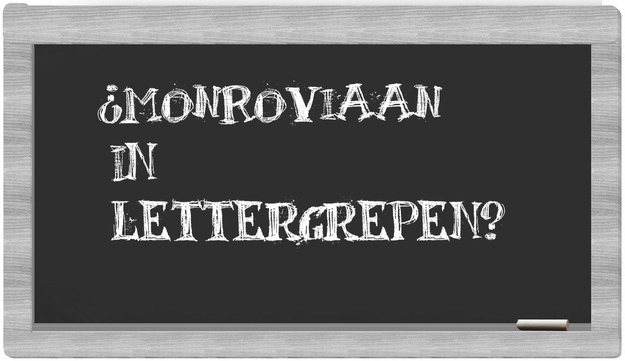 Monroviaan in syllables