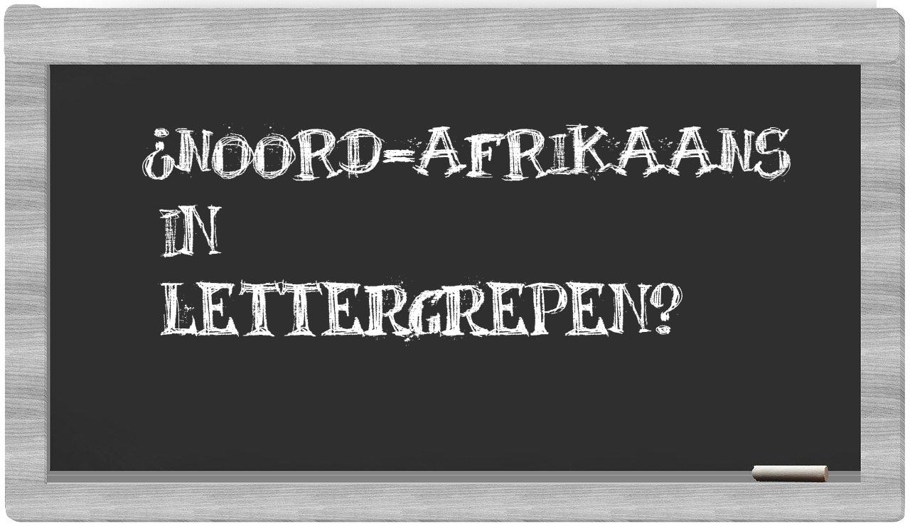 Noord-Afrikaans in syllables