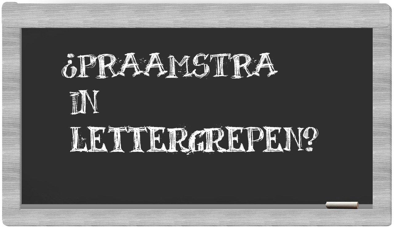 ¿Praamstra en sílabas?