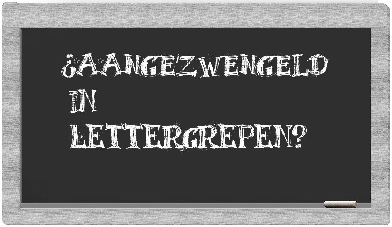 aangezwengeld in syllables