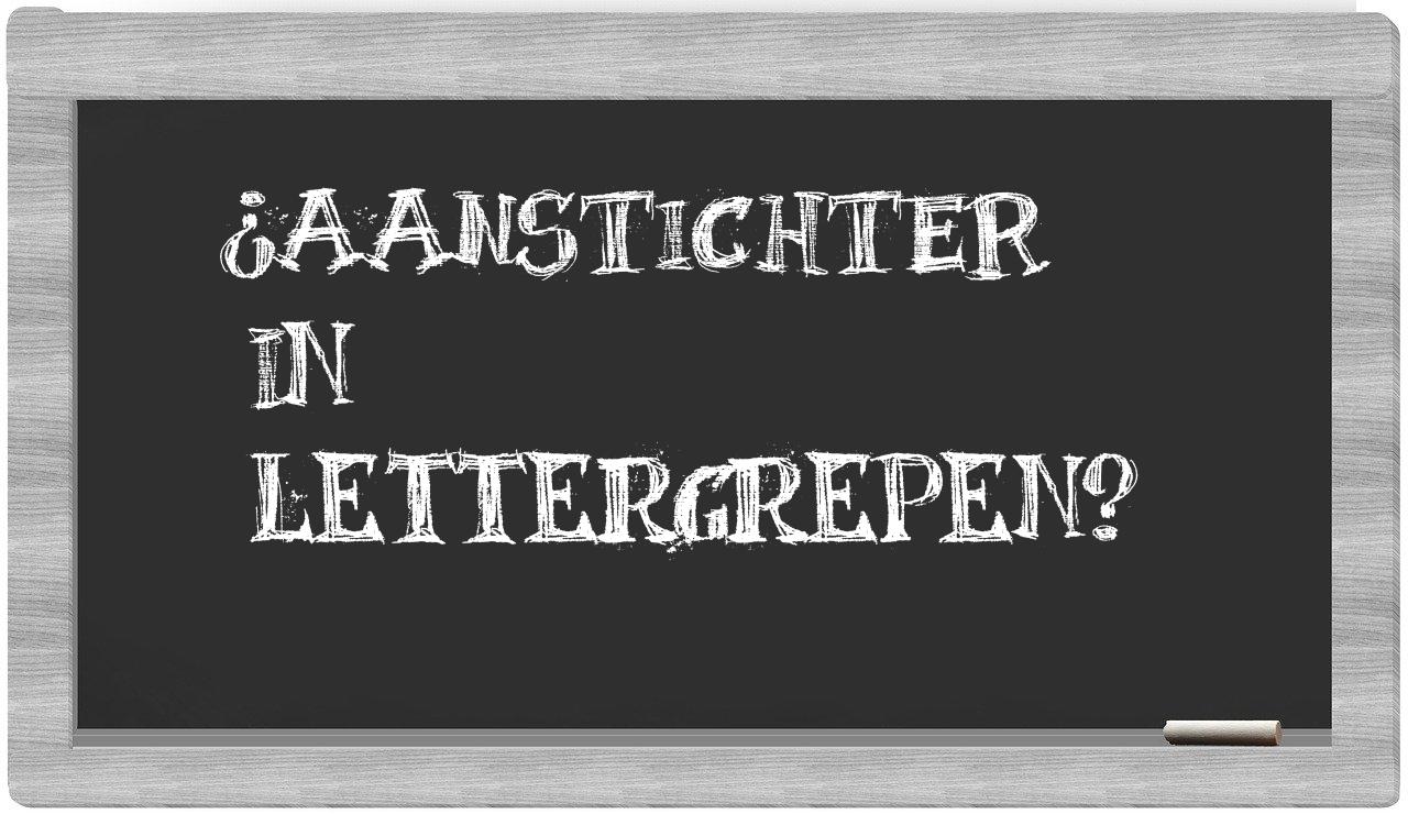¿aanstichter en sílabas?