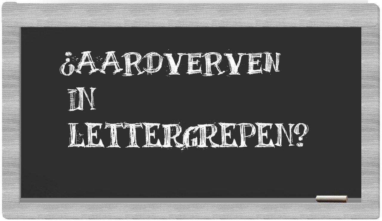 ¿aardverven en sílabas?