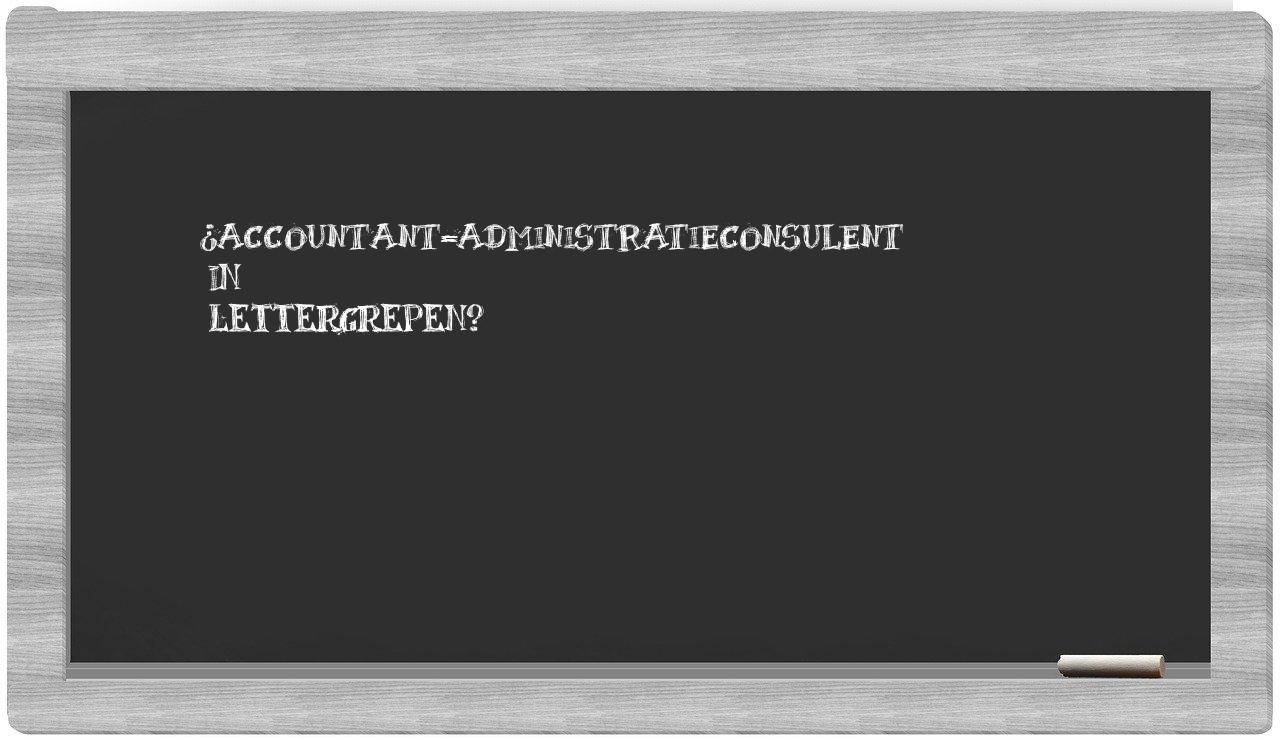 ¿accountant-administratieconsulent en sílabas?