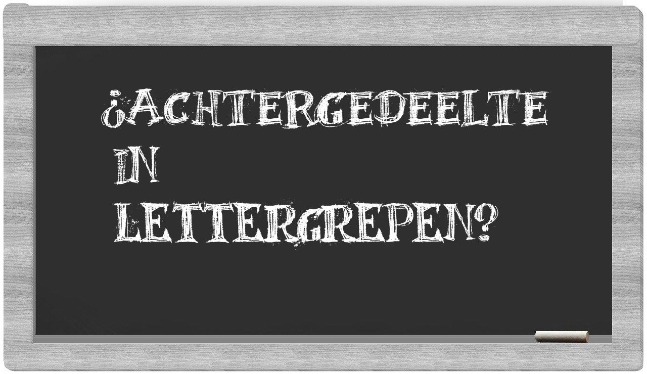 ¿achtergedeelte en sílabas?