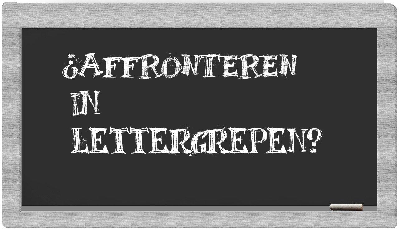¿affronteren en sílabas?