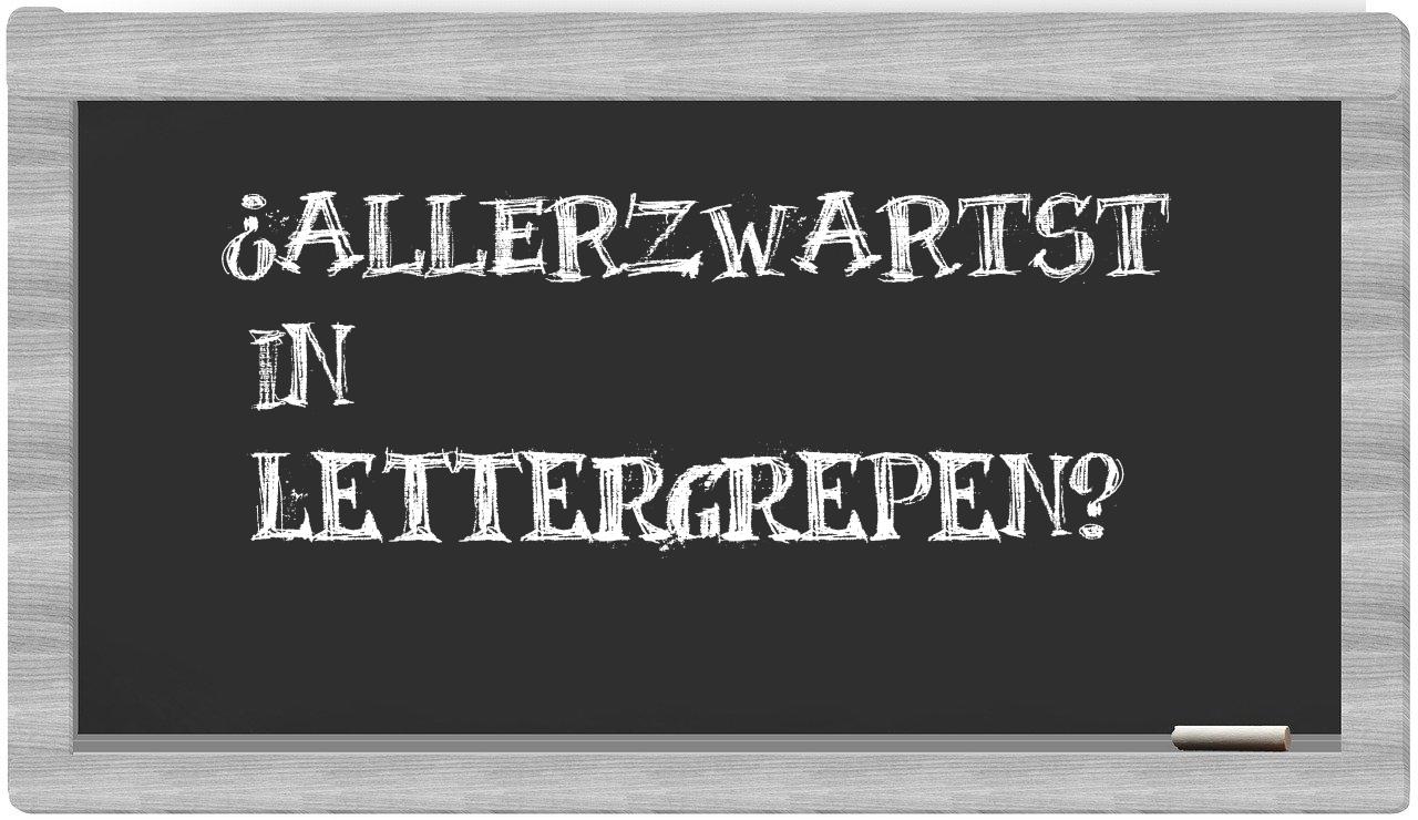 ¿allerzwartst en sílabas?