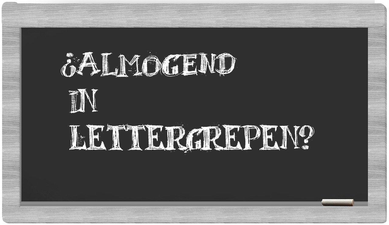 ¿almogend en sílabas?