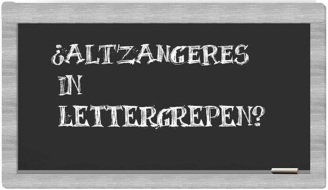 ¿altzangeres en sílabas?