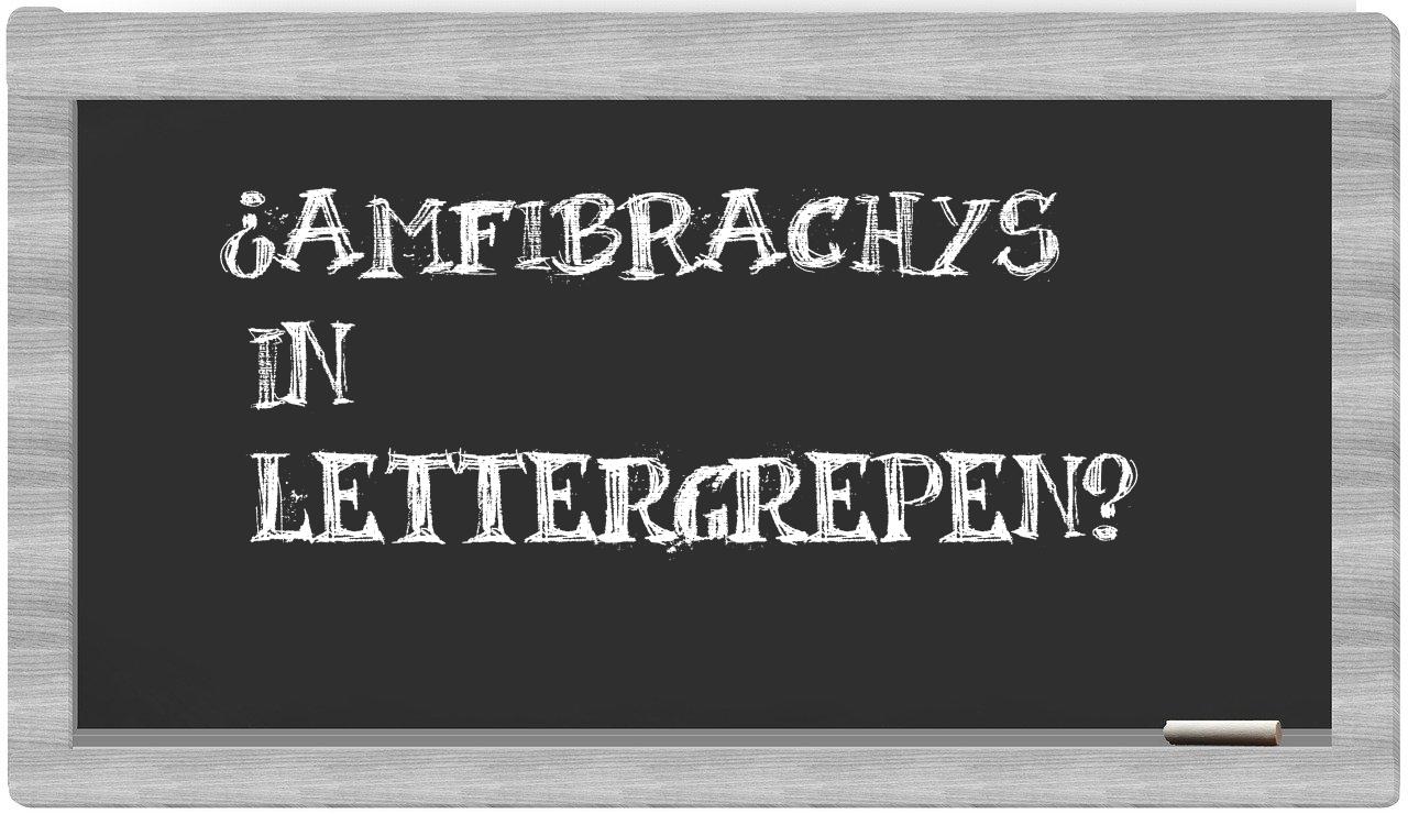 ¿amfibrachys en sílabas?