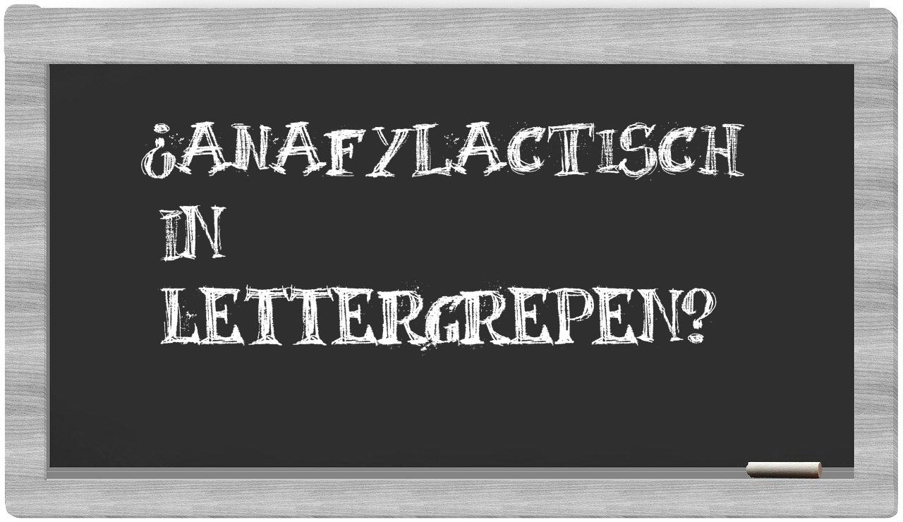 anafylactisch in syllables