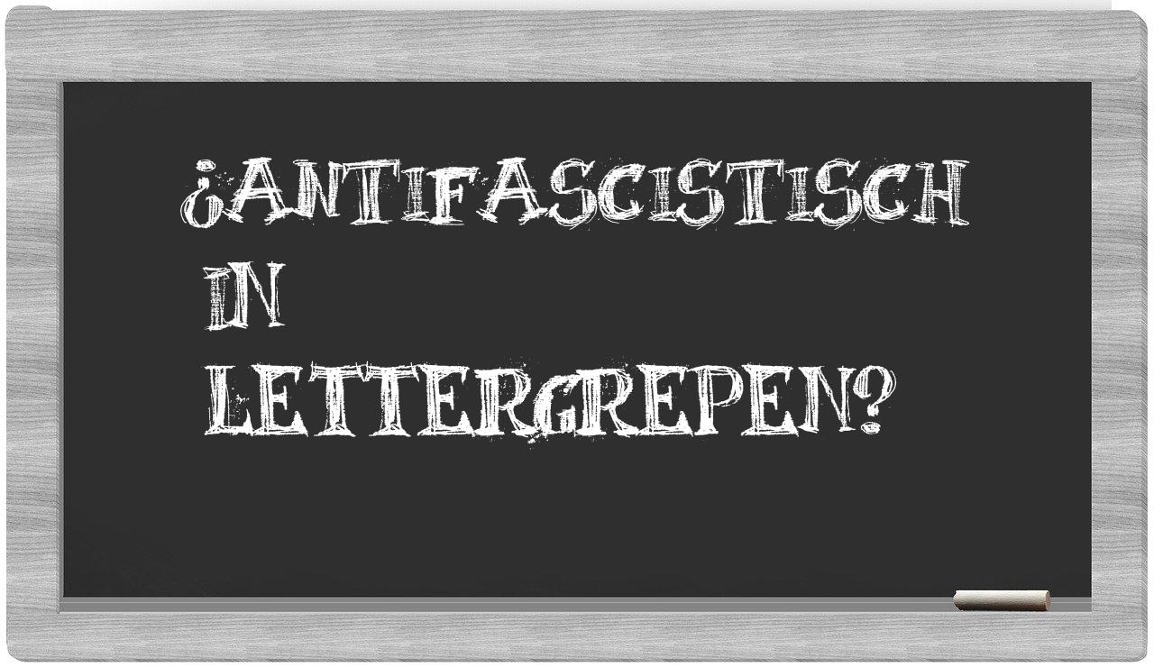 antifascistisch in syllables
