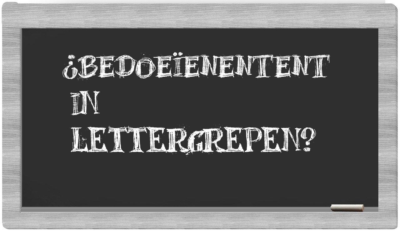 ¿bedoeïenentent en sílabas?