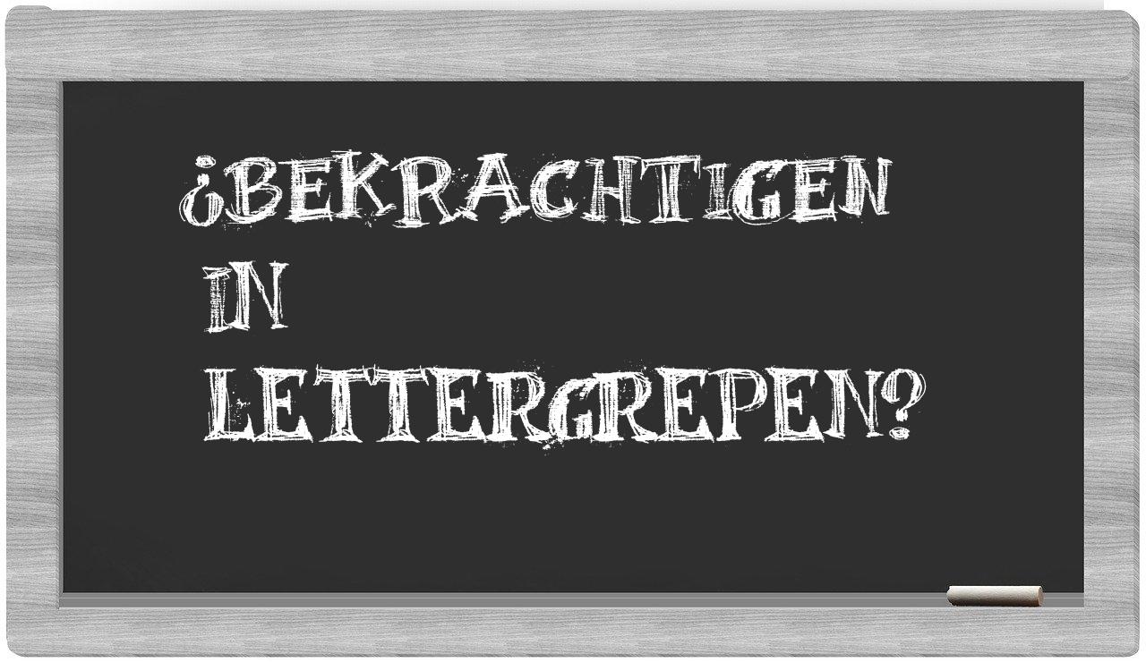 bekrachtigen in syllables