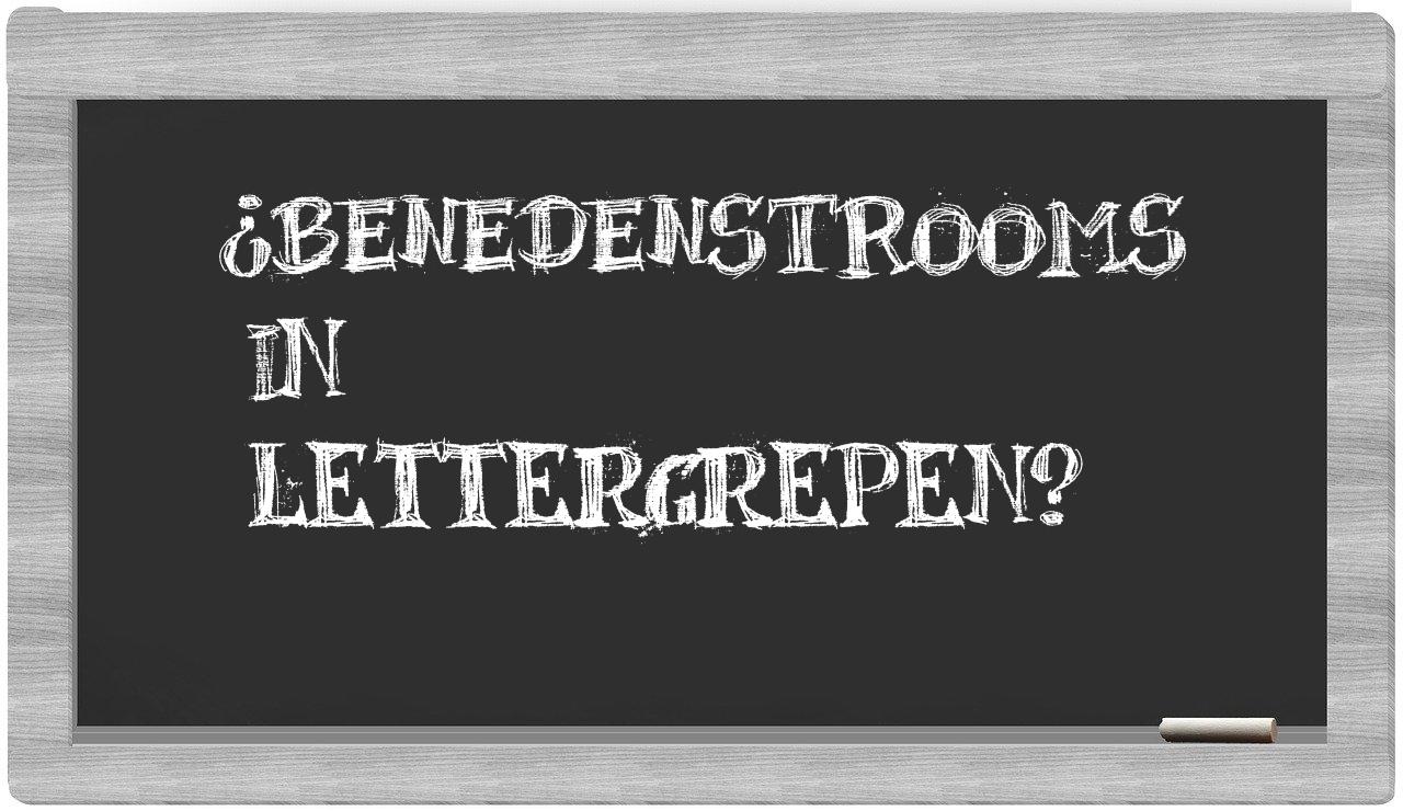 benedenstrooms in syllables