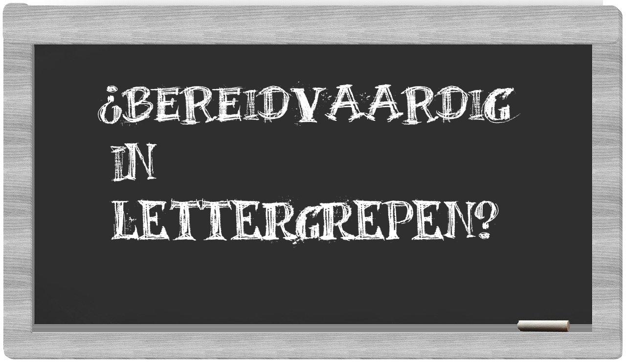 bereidvaardig in syllables