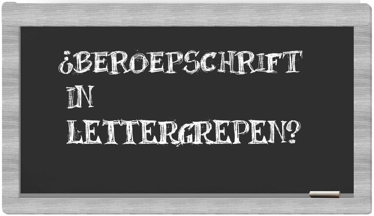 beroepschrift in syllables