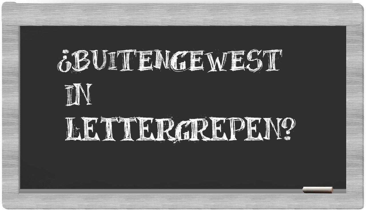 ¿buitengewest en sílabas?