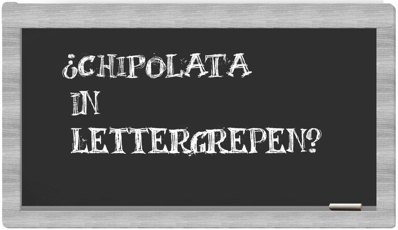 ¿chipolata en sílabas?