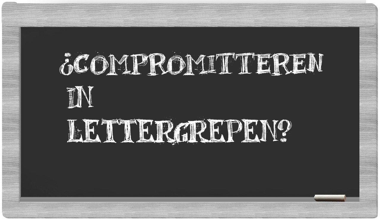 compromitteren in syllables