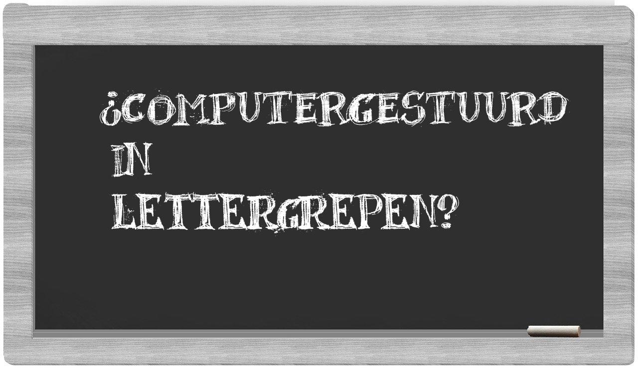 computergestuurd in syllables