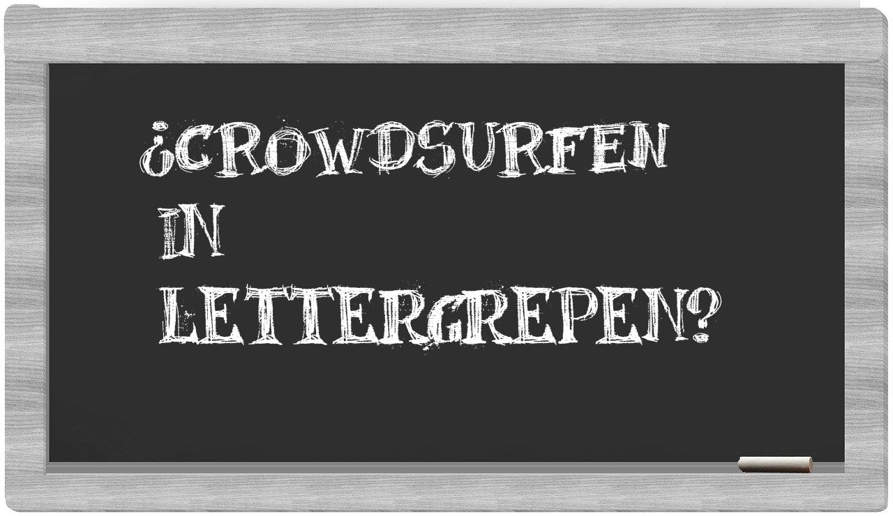 crowdsurfen in syllables