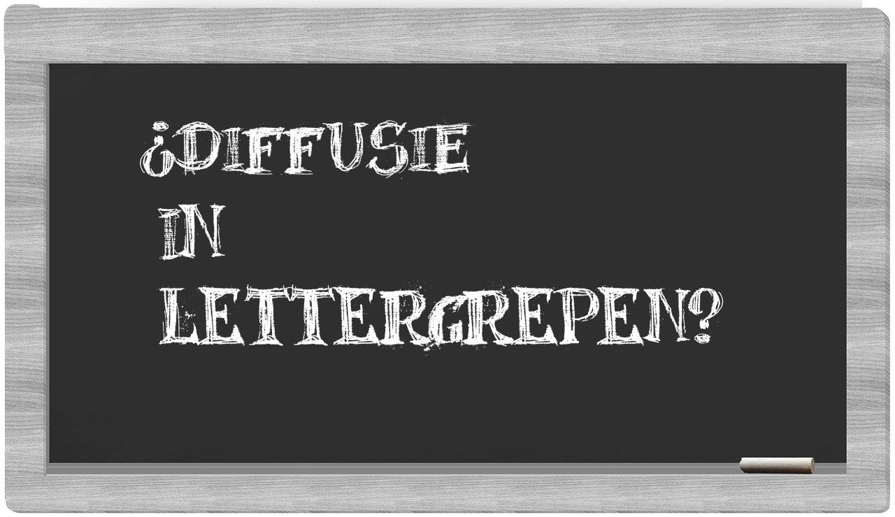 ¿diffusie en sílabas?