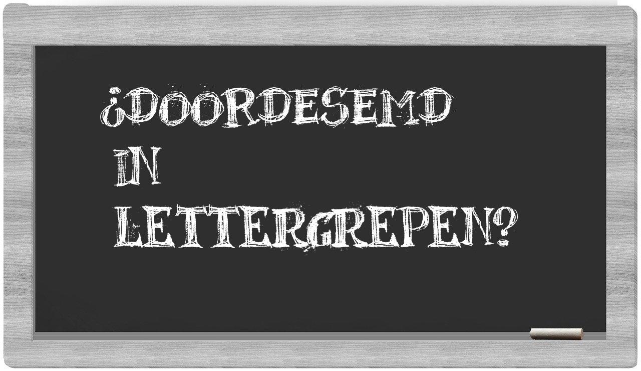 doordesemd in syllables