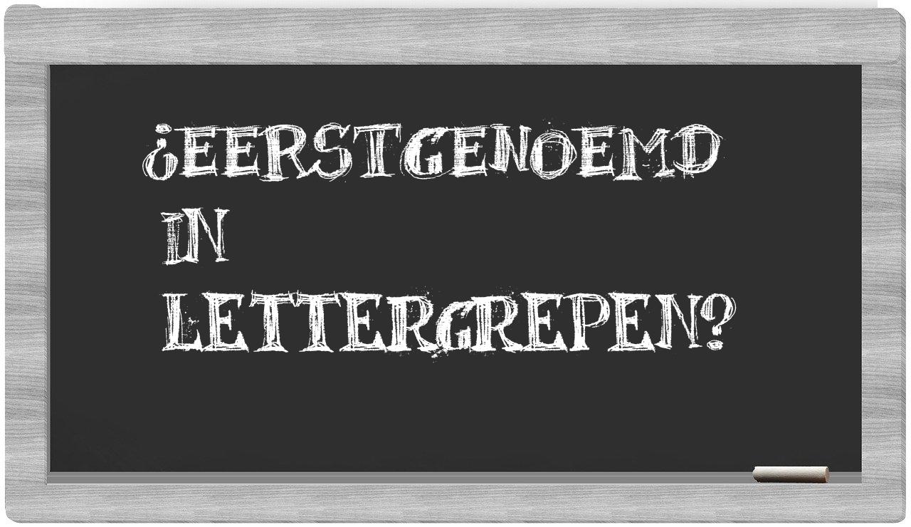 ¿eerstgenoemd en sílabas?