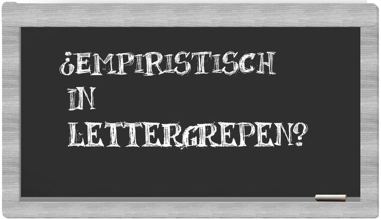 ¿empiristisch en sílabas?