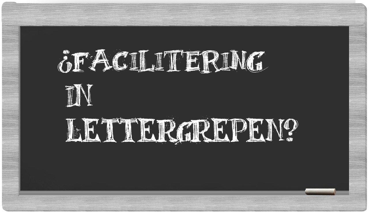 ¿facilitering en sílabas?