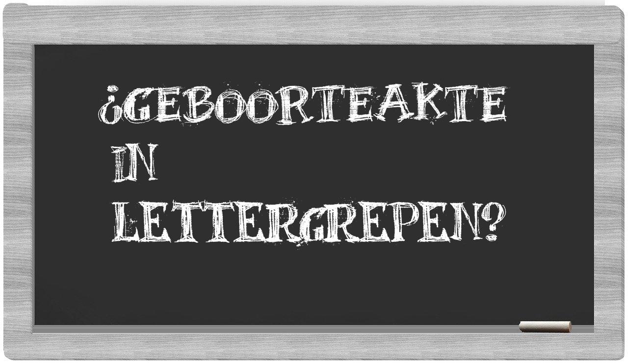 ¿geboorteakte en sílabas?