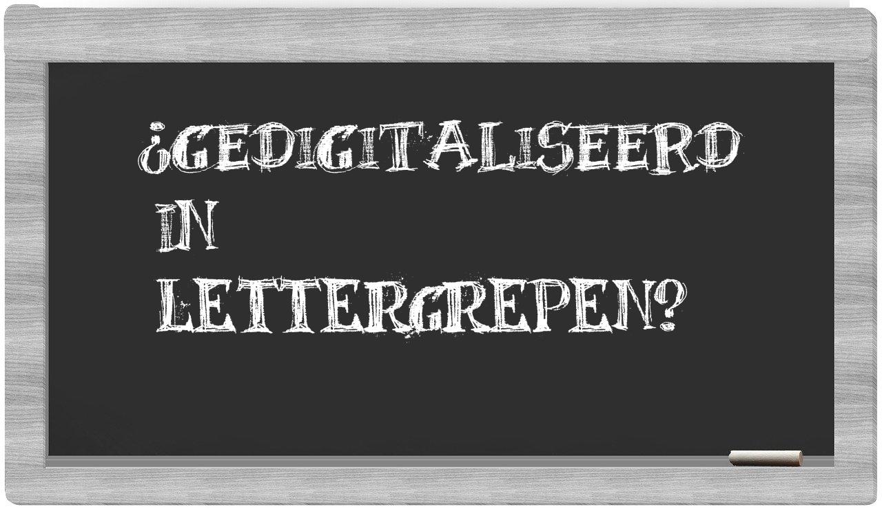 ¿gedigitaliseerd en sílabas?