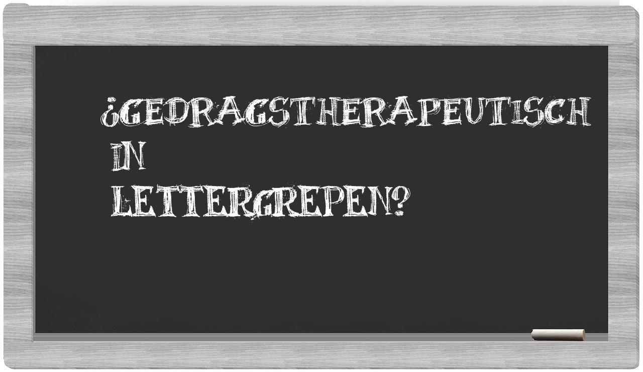 ¿gedragstherapeutisch en sílabas?