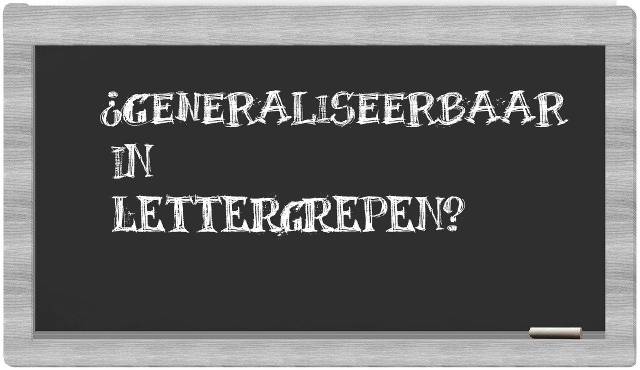 generaliseerbaar in syllables