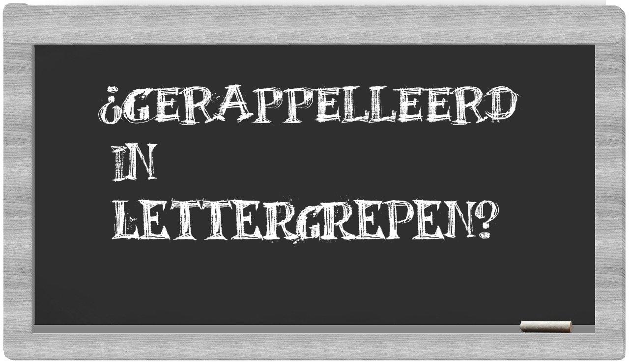 gerappelleerd in syllables