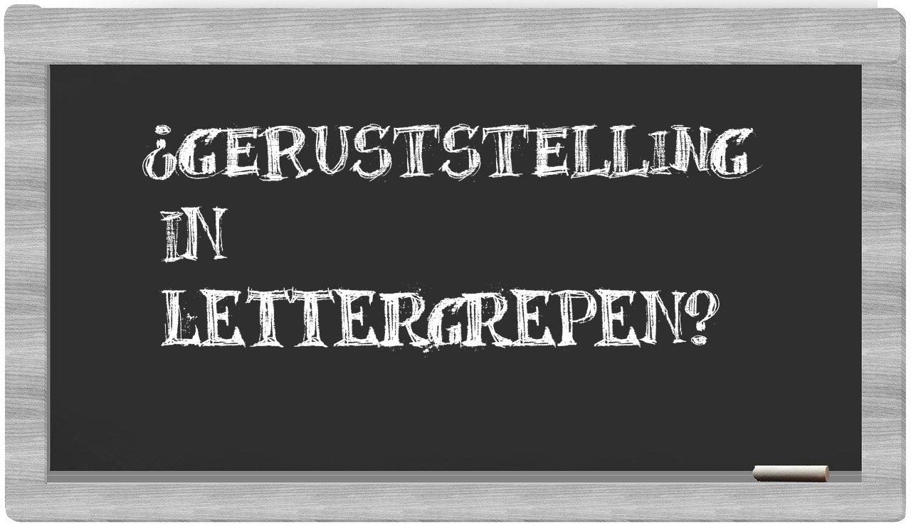 geruststelling in syllables