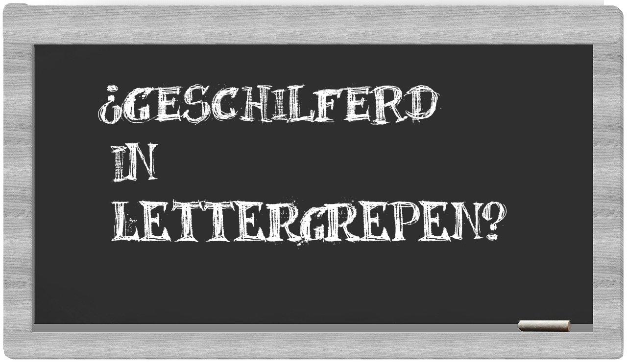 geschilferd in syllables
