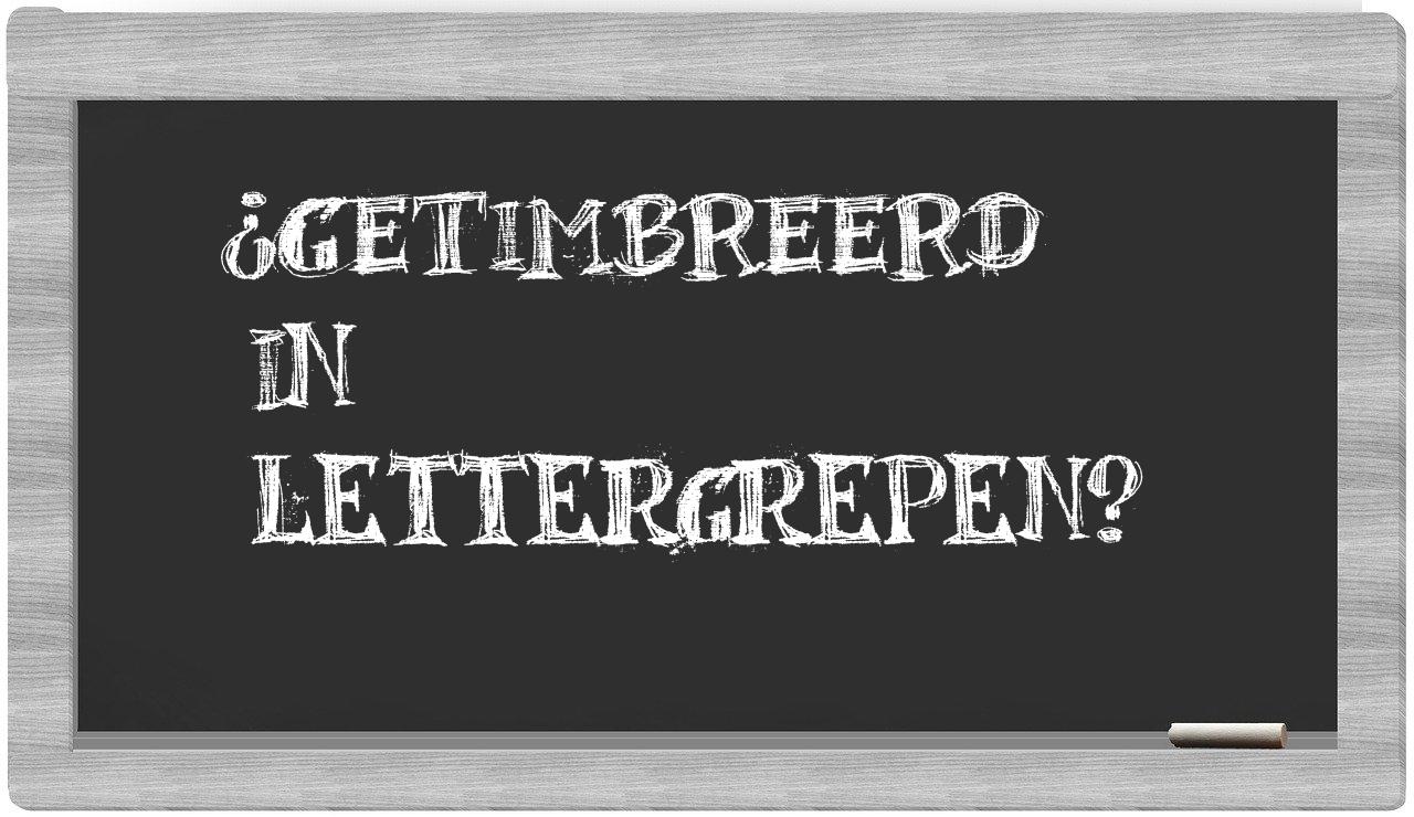 getimbreerd in syllables