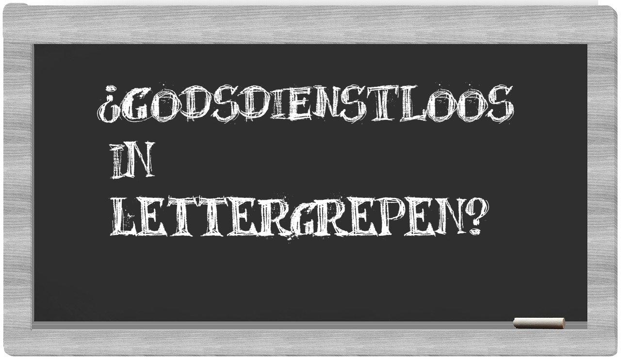 godsdienstloos in syllables