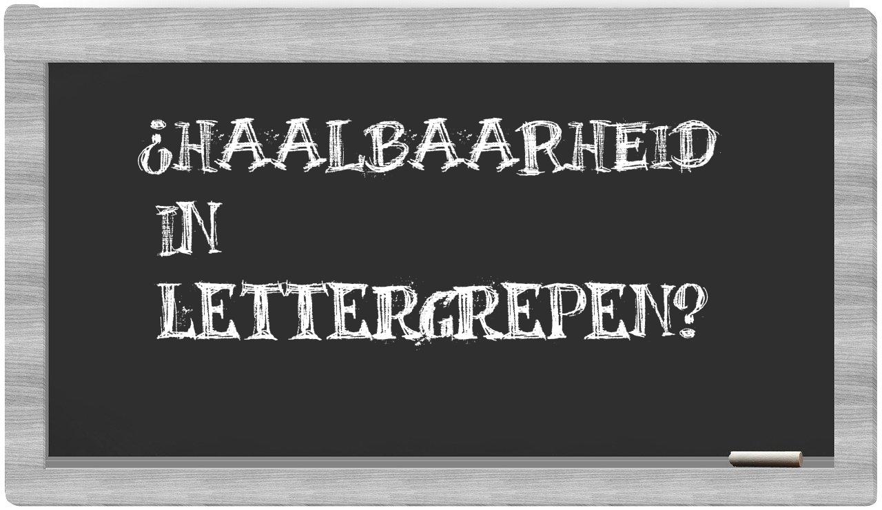 ¿haalbaarheid en sílabas?
