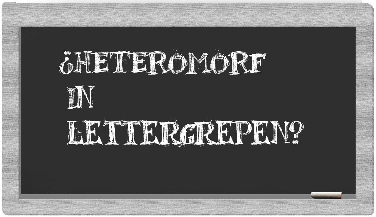 heteromorf in syllables