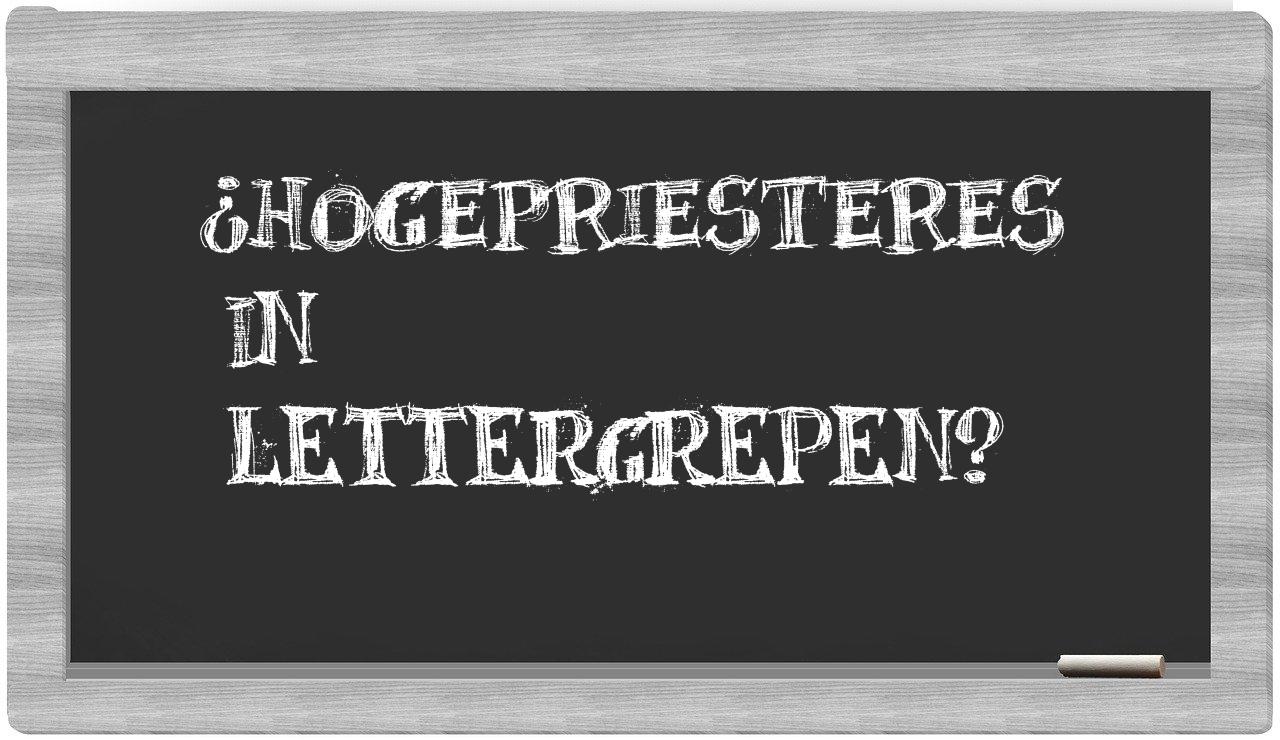 hogepriesteres in syllables