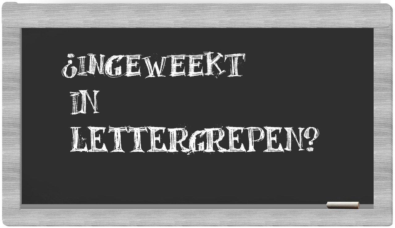 ¿ingeweekt en sílabas?