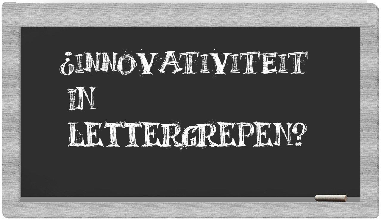 ¿innovativiteit en sílabas?