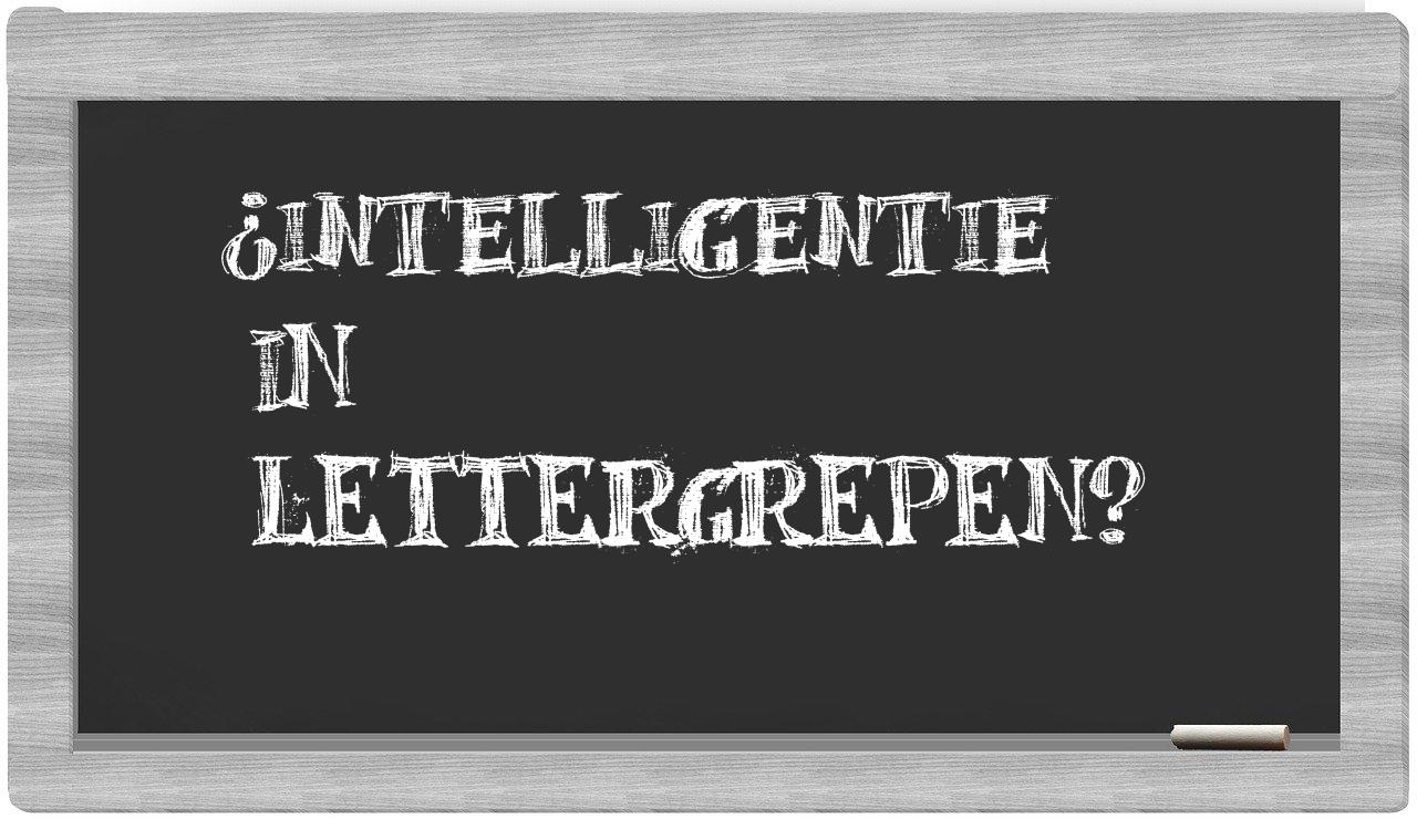 ¿intelligentie en sílabas?